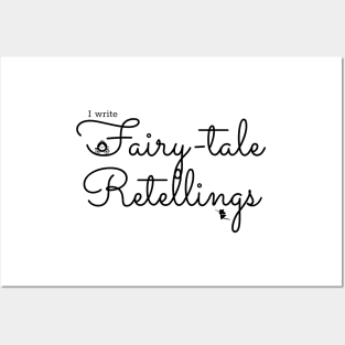 I write Fairy-tale Retellings Posters and Art